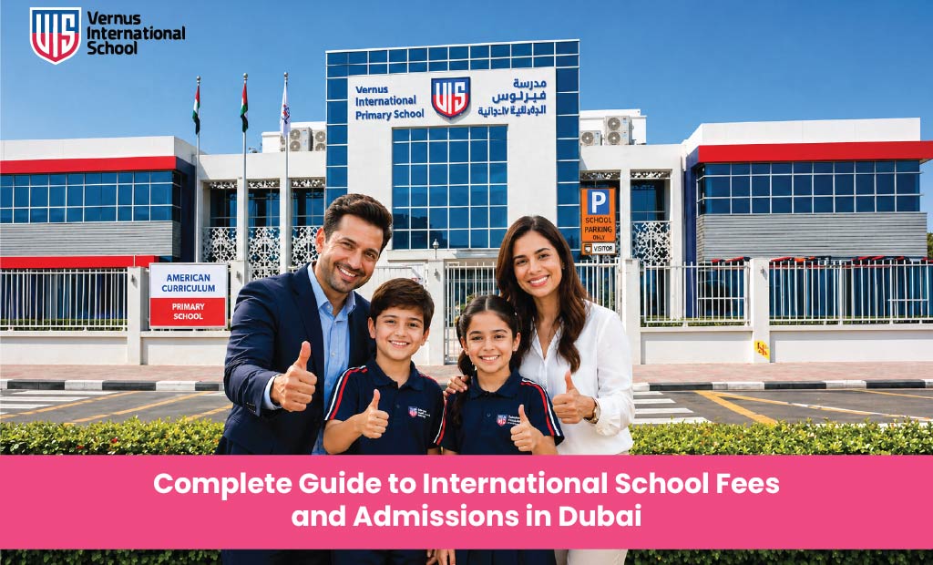 Complete Guide to International School Fees and Admissions in Dubai