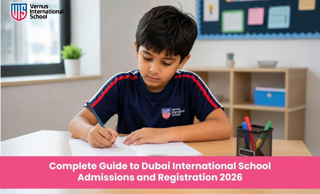 Complete Guide to Dubai International School Admissions and Registration 2026